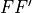 FF'